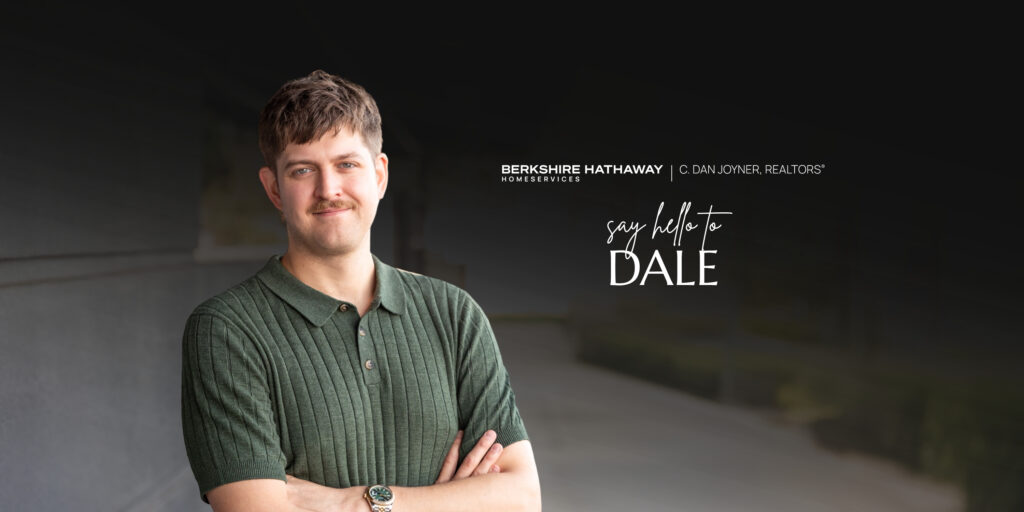 Welcome blog post cover graphic for REALTOR® Dale Ray with The Toates Team at Berkshire Hathaway HomeServices C. Dan Joyner, REALTORS®.